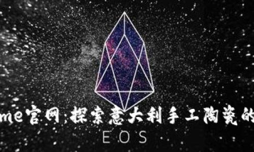 Bitossi Home官网：探索意大利手工陶瓷的艺术与魅力